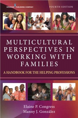 Multicultural Perspectives in Working with Families：A Handbook for the Helping Professions