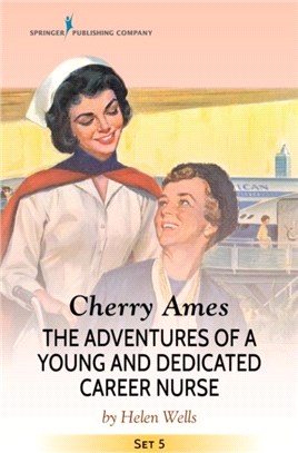 Cherry Ames：Companion Nurse, Jungle Nurse, The Mystery at the Doctor's Office, Ski Nurse Mystery
