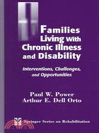 Families Living With Chronic Illess And Disability ─ Interventions, Challenges, And Opportunities
