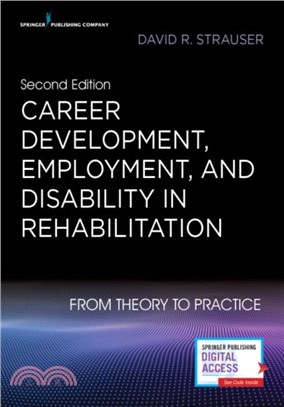 Career Development, Employment, and Disability in Rehabilitation：From Theory to Practice