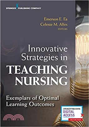 Innovative Strategies in Teaching Nursing：Exemplars of Optimal Learning Outcomes