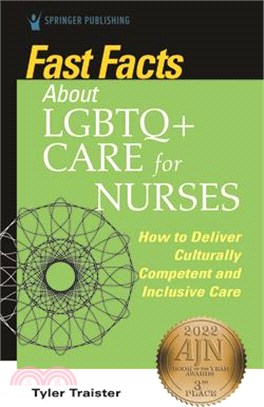 Fast Facts about LGBTQ+ Care for Nurses: How to Deliver Culturally Competent and Inclusive Care