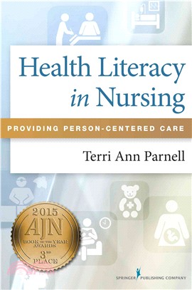 Health Literacy in Nursing ─ Providing Person-Centered Care