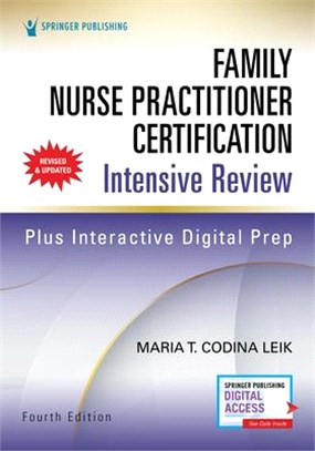 Family Nurse Practitioner Certification Intensive Review ― Fast Facts and Practice Questions