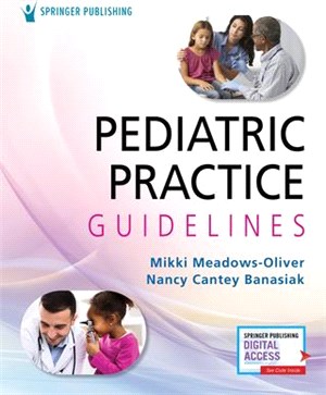 Pediatric Practice Guidelines