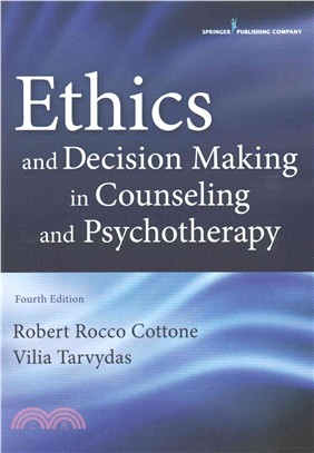 Ethics and decision making in counseling and psychotherapy /