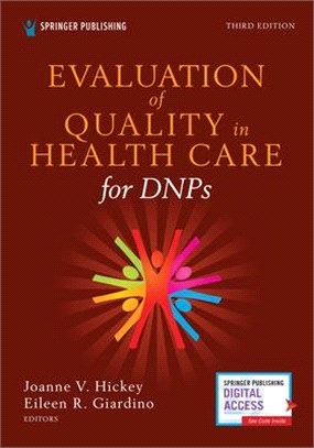 Evaluation of Health Care Quality for Dnps, Third Edition