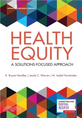 Health Equity：A Solutions-Focused Approach