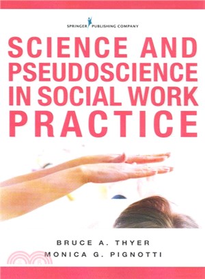 Science and Pseudoscience in Social Work Practice