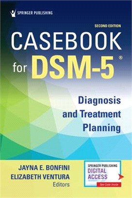 Casebook for Dsm-5, Second Edition: Diagnosis and Treatment Planning