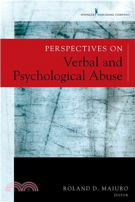 Perspectives on Verbal and Psychological Abuse