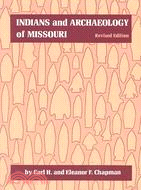 Indians and Archaeology of Missouri