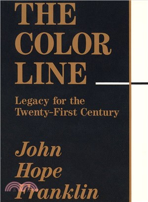 The Color Line ― Legacy for the Twenty-First Century