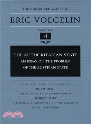 The Authoritarian State ─ An Essay on the Problem of the Austrian State