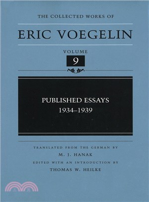 Published Essays, 1934-1939 ─ Collected Works of Eric Voegelin
