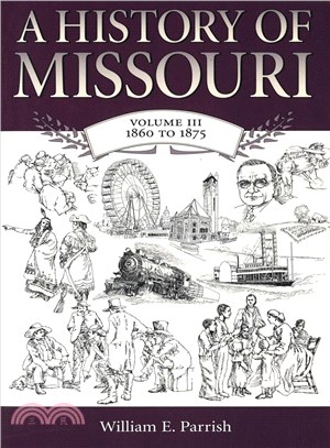 A History of Missouri ─ 1860 To 1875