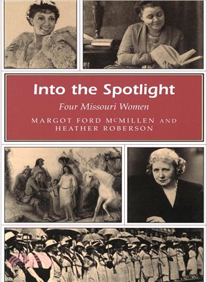 Into The Spotlight—Four Missouri Women
