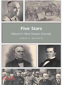 Five Stars ─ Missouri's Most Famous Generals