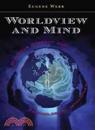 Worldview and Mind ─ Religious Thought and Psychological Development