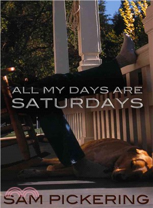 All My Days Are Saturdays