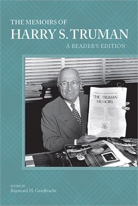 The Memoirs of Harry S. Truman ― A Reader's Edition