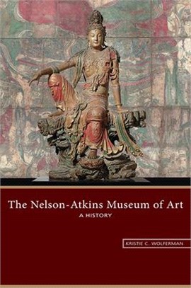 The Nelson-atkins Museum of Art ― A History