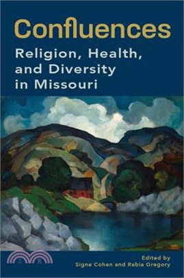 Confluences: Religion, Health, and Diversity in Missouri