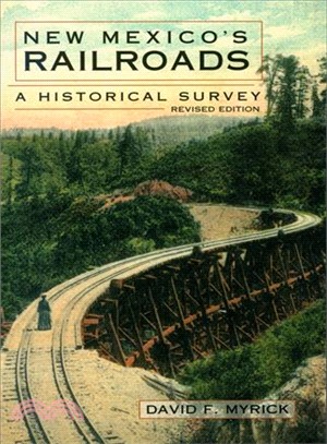 New Mexico's Railroads ― A Historical Survey