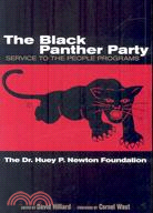 The Black Panther Party ─ Service to the People Programs