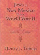 Jews in New Mexico Since World War II