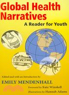 Global Health Narratives: A Reader for Youth