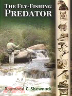 The Fly-Fishing Predator