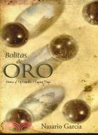 Bolitas de oro / Gold Nuggets: Poems from My Marble-Playing Days