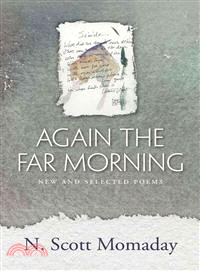 Again the Far Morning ― New and Selected Poems