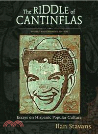 The Riddle of Cantinflas—Essays on Hispanic Popular Culture