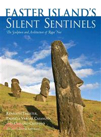 Easter Island's Silent Sentinels ― The Sculpture and Architecture of Rapa Nui