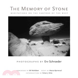 The Memory of Stone ― Meditations on the Canyons of the West
