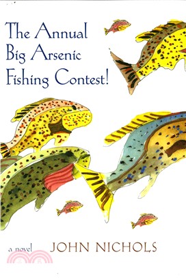 The Annual Big Arsenic Fishing Contest!