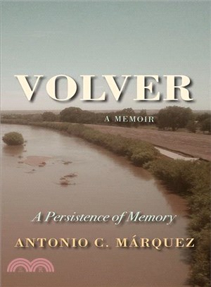 Volver ─ A Persistence of Memory