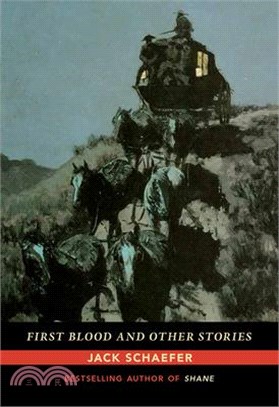 First Blood and Other Stories