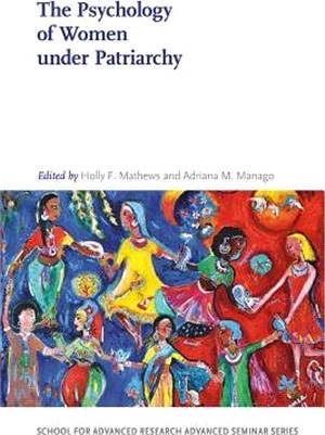 The Psychology of Women Under Patriarchy