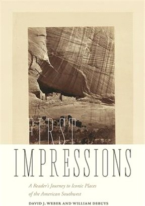 First Impressions: A Reader's Journey to Iconic Places of the American Southwest