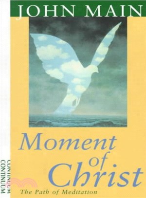 Moment of Christ ― The Path of Meditation