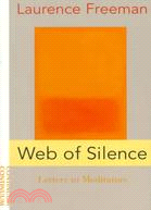 Web of Silence: Letters to Meditators