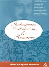 Shakespeare, Catholicism, and Romance