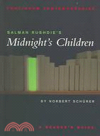 Salman Rushdie's Midnight's Children: A Reader's Guide