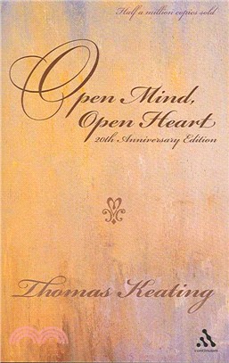 Open Mind Open Heart: The Contemplative Dimension of the Gospel
