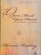 Open Mind, Open Heart: The Contemplative Dimension of the Gospel