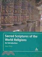 Sacred Scriptures of the World Religions: An Introduction