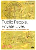 Public People, Private Lives: Tackling Stress in Clergy Families